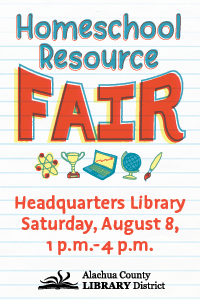 Alachua County Library - Homeschool Resource Fair