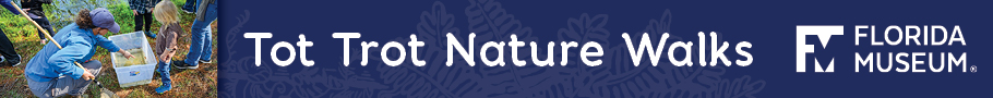 Florida Museum of Natural History Tot Trot
