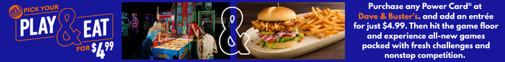 Dave and Busters Play and Eat Combo