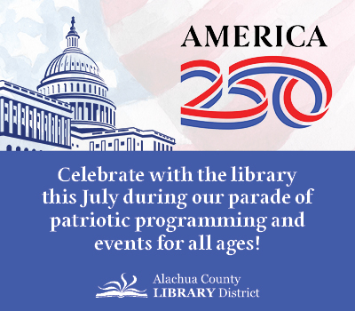 Alachua County Library - America 250