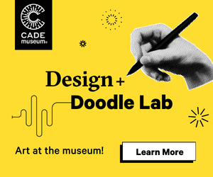 Cade Museum Design and Doodle Lab