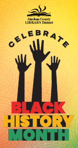 Alachua County Library Black History Month