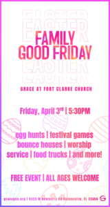 Grace at Fort Clarke Easter