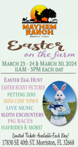 Mayhem Ranch Easter on the Farm