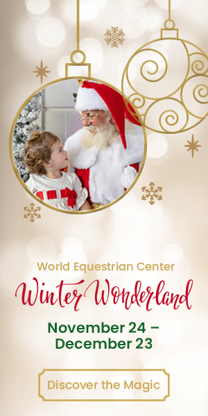 World Equestrian Center: November 24 - December 23