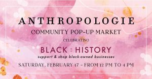 Anthropologie Community Pop-Up Market