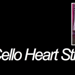 Cello Heart Strings