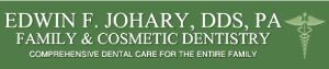 Edwin F. Johary, DDS, PA Family and Cosmetic Dentistry