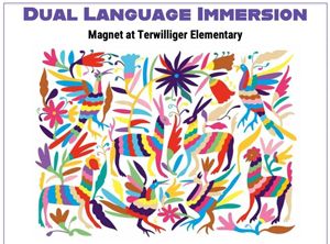 Dual Language Immersion at Terwilliger Elementary