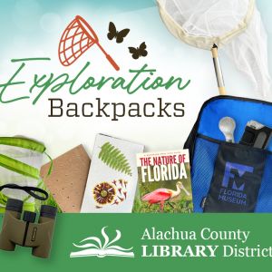 Alachua County Library District Exploration Backpacks