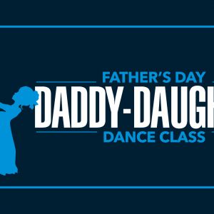 Sun Country Sports Center Father's Day Daddy-Daughter Dance Class
