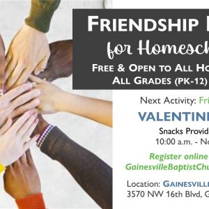 Gainesville Baptist Church Friendship Fridays for Homeschoolers ...