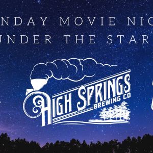 High Springs Brewing Company Monday Movie Night