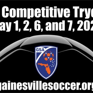 Gainesville Soccer Alliance (GSA) Competitive Team Tryouts