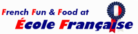 French Fun Food and Foreign Languages Summer Camp