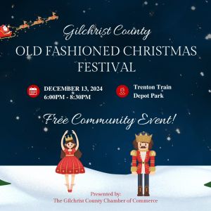 Gilchrist County Old Fashioned Christmas Festival