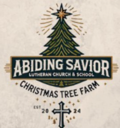 Abiding Savior Lutheran Church Christmas Tree Farm