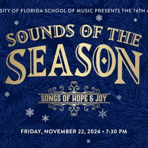 UF School of Music presents Sounds of the Season