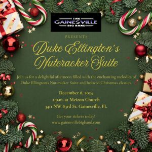 Gainesville Big Band presents Duke Ellington's Nutcracker Suite