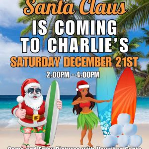 Charlie’s Snow Shack Hawaiian Santa Visit