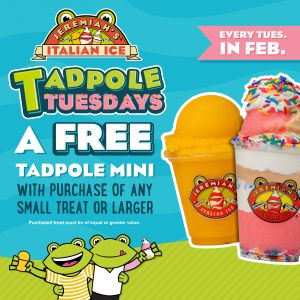 Jeremiah's Italian Ice Tadpole Tuesdays February Special