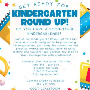 Cozy Classroom Kindergarten Round Up Summer Program