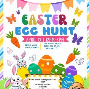 Grove Shack at Riddling Groves Special Needs Easter Egg Hunt
