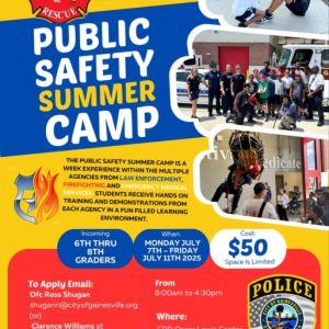 Gainesville Fire Rescue and Gainesville Police Department Public Safety Summer Camp