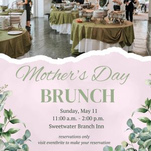 Sweetwater Branch Inn Mother's Day Brunch