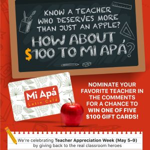 Mi Apa Latin Cafe Teacher Appreciation Giveaway
