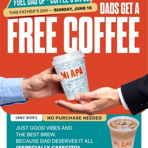 Mi Apa Latin Cafe Father's Day Complimentary Cuban Coffee