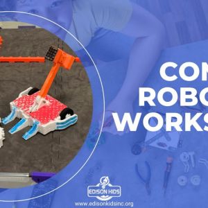 Swampbots Robotics and Edison Kids Combat Robotics Summer Workshop