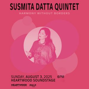 Heartwood Soundstage Susmita Datta