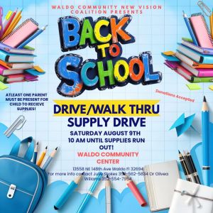 Waldo Community New Vision Coalition presents Back to School Drive/Walk Thru Supply Drive
