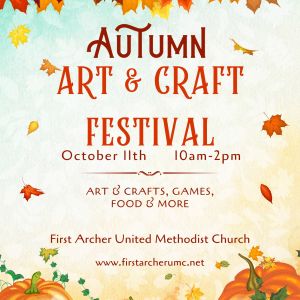 Archer First United Methodist Church: Autumn Art & Crafts Festival