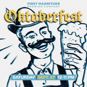 First Magnitude Oktoberfest