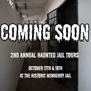 Newberry Historic Association Spooky Stories and Paranormal Tour