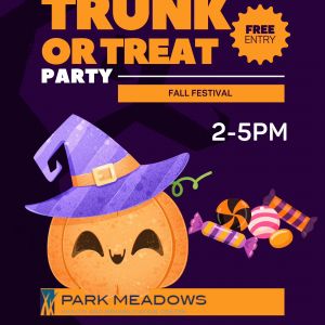 Park Meadows Trunk or Treat & Fall Festival