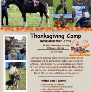 Spence Equestrian Thanksgiving Horseback Riding Camp