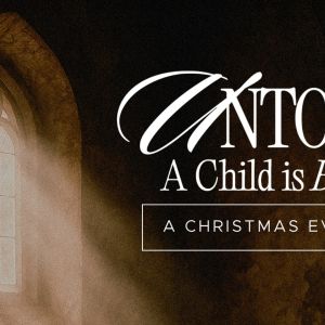 Pentecostals of Gainesville: Unto Us – A Christmas Concert