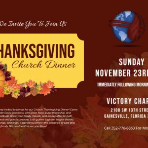 Victory Chapel CFM Thanksgiving Family Dinner