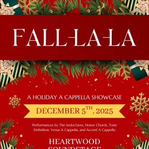 Heartwood Presents Fall-La-La: A Holiday A Cappella Showcase