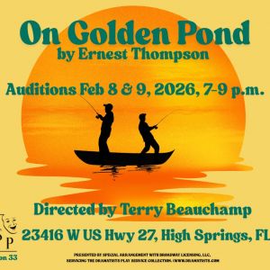 High Springs Playhouse Auditions: On Golden Pond
