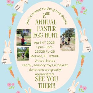 Grove Shack at Riddling Groves Special Needs Easter Egg Hunt