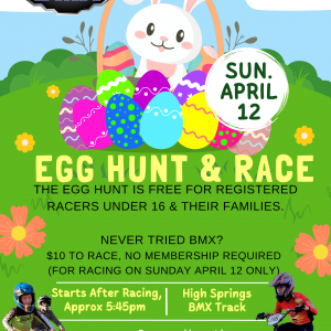 High Springs BMX Egg Hunt and Race