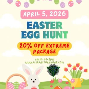 Flip Factory Zone Easter Special & Egg Hunt
