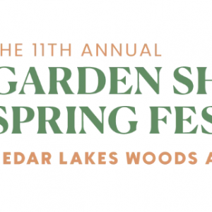 Cedar Lakes Woods and Gardens Spring Festival