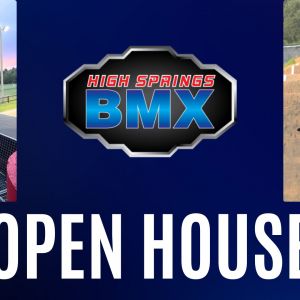 High Springs BMX Open House