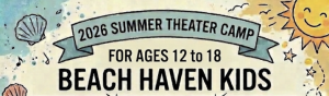 Beach Haven Kids Summer Theater Camp