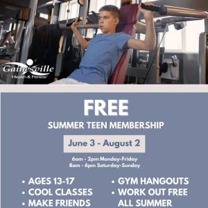 Gainesville Health & Fitness FREE Teen Summer Membership